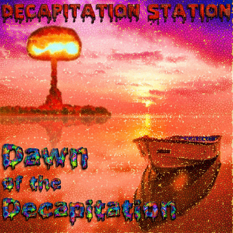 Album Cover: Dawn of the Decapitation